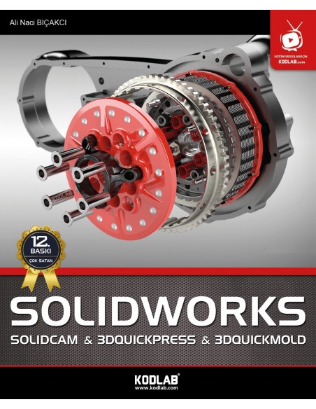 SOLIDWORKS & SOLIDCAM & 3DQUİCKPRESS & 3DQUİCMOLD