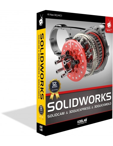 SOLIDWORKS & SOLIDCAM & 3DQUİCKPRESS & 3DQUİCMOLD