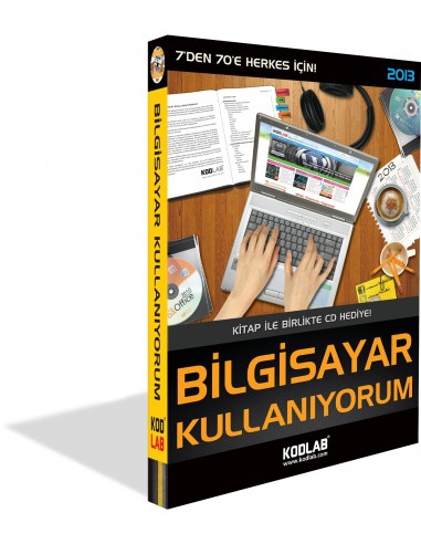 BİLGİSAYAR KULLANIYORUM