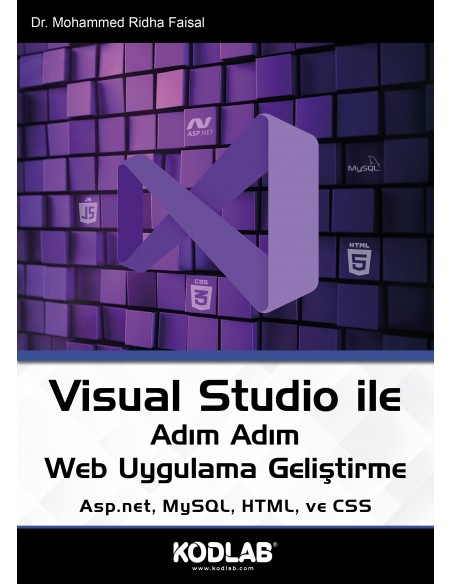 VISUAL STUDIO ile ADIM ADIM WEB UYGULAMA GELİŞTİRME