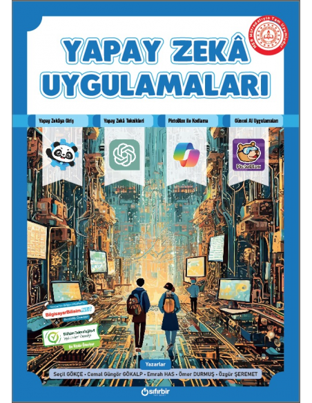 YAPAY ZEKA UYGULAMALARI (MEB Müfredatına Tam Uyumlu)