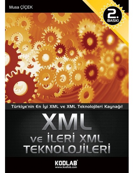 XML ve İLERİ XML TEKNOLOJİLERİ