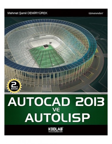AUTOCAD 2013 & AUTOLISP